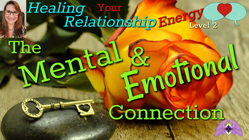 Healing Relationship Energy 2 with Relationship Empowerment Coach Geralyn St Joseph 